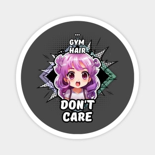 Kawaii Gym Hair Don't Care Anime Magnet